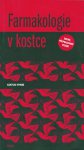 FARMAKOLOGIE V KOSTCE PDF DOWNLOAD FARMAKOLOGIE V KOSTCE PDF DOWNLOAD